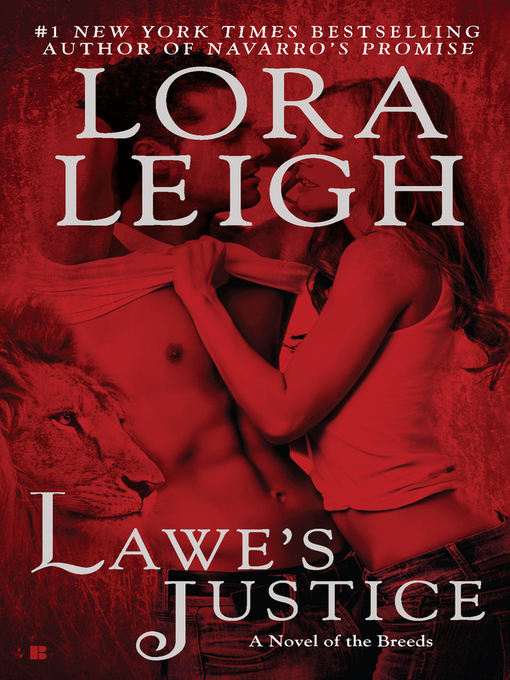 Lora Leigh: The Breeds Novels 1-6